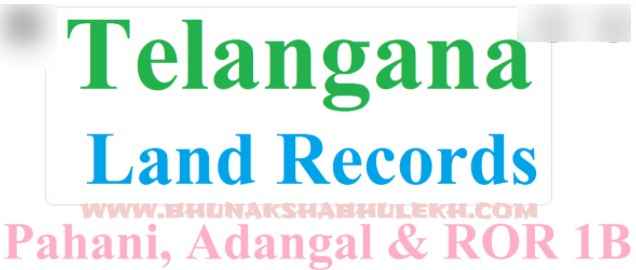 CCLA Webland Telangana Online 2024: Land Records, Pahani & ROR 1B